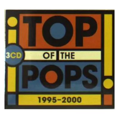 3CD Various: Top Of The Pops 1995 - 2000