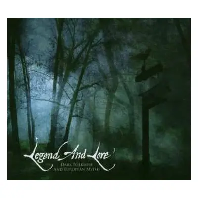 CD Various: Legend And Lore - Dark Folklore And European Myths