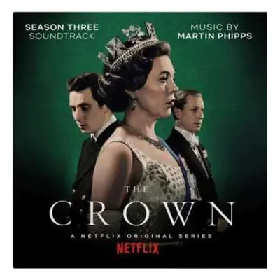 LP Martin Phipps: The Crown (Season Three Soundtrack)