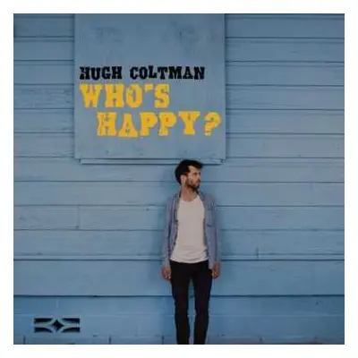 LP Hugh Coltman: Who's Happy?