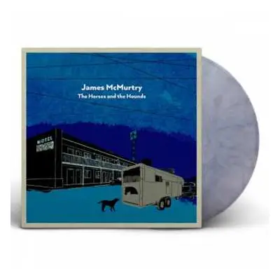 2LP James McMurtry: The Horses And The Hounds LTD | CLR