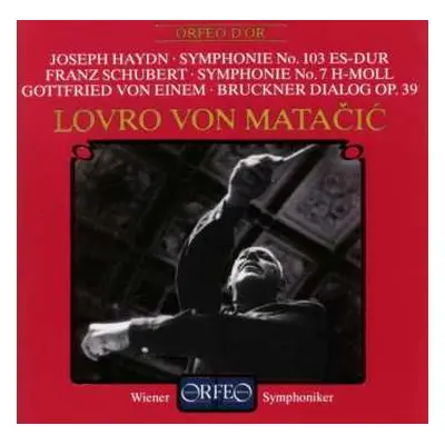 CD Franz Schubert: Symphonie Nr.8 "unvollendete"