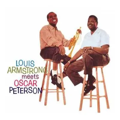 CD Louis Armstrong: Louis Armstrong Meets Oscar Peterson