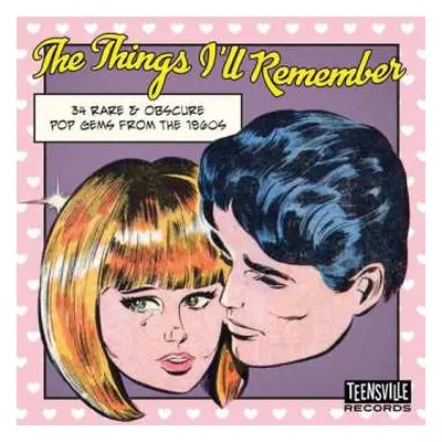 CD Various: The Things I'll Remember - 34 Rare & Obscure Pop Gems From The 1960s