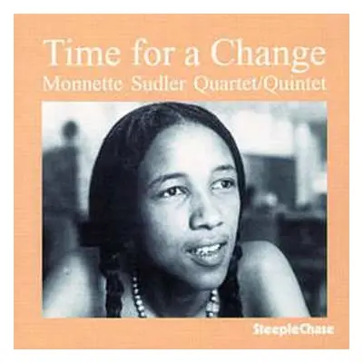 CD Monnette Sudler Quartet: Time For A Change