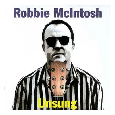 CD Robbie McIntosh: Unsung