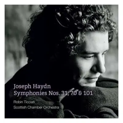 SACD Joseph Haydn: Symphonies Nos. 31, 70 & 101