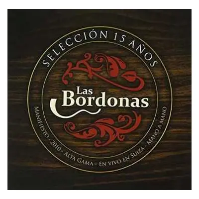 CD Las Bordonas: Seleccion 15 Anos