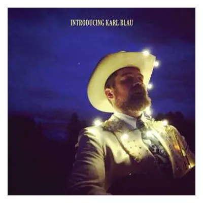 LP Karl Blau: Introducing Karl Blau