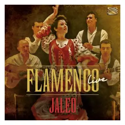 CD Jaleo: Flamenco Live