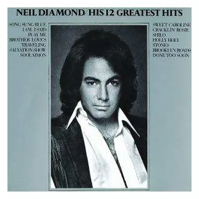 CD Neil Diamond: His 12 Greatest Hits