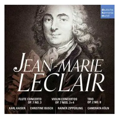 CD Jean Marie Leclair: Violinkonzerte Op.7 Nr.4 & 5