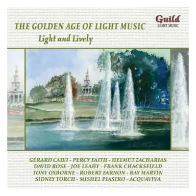 CD Various: The Golden Age Of Light Music: Light And Lively