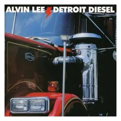 CD Alvin Lee: Detroit Diesel