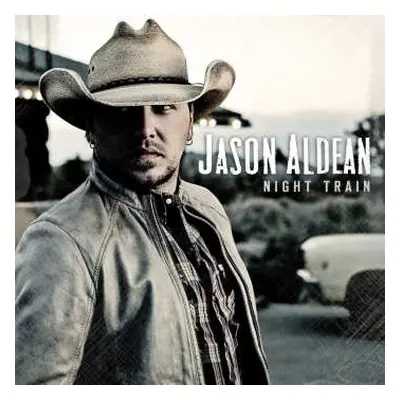 CD Jason Aldean: Night Train