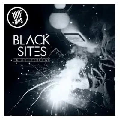 LP Black Sites: In Monochrome