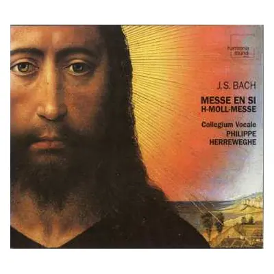 2CD Johann Sebastian Bach: Messe En Si = H-moll-Messe