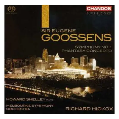 SACD Richard Hickox: Symphony No. 1 / Phantasy Concerto