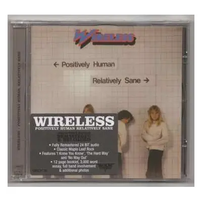 CD Wireless: Positively Human, Relatively Sane