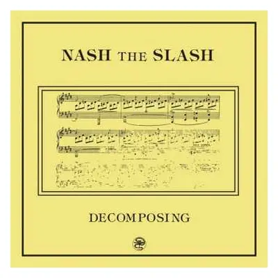 CD Nash The Slash: Decomposing