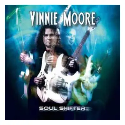 CD Vinnie Moore: Soul Shifter