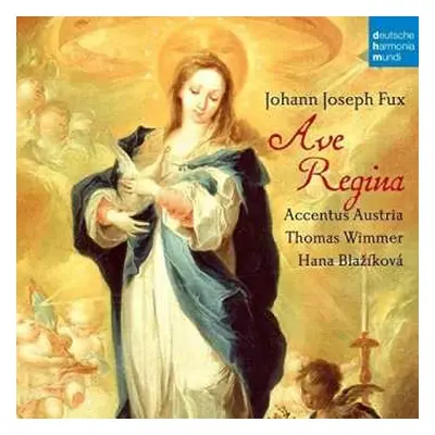 CD Johann Joseph Fux: Ave Regina