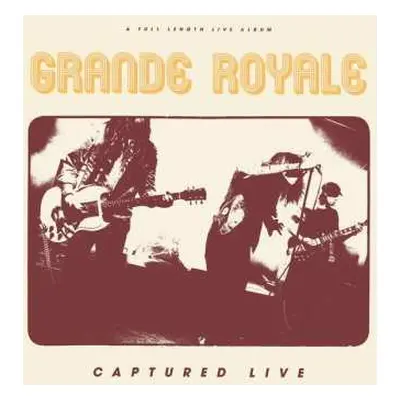 CD Grande Royale: Captured Live