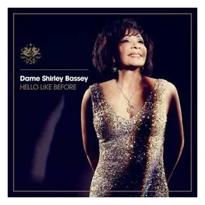 CD Shirley Bassey: Hello Like Before DLX