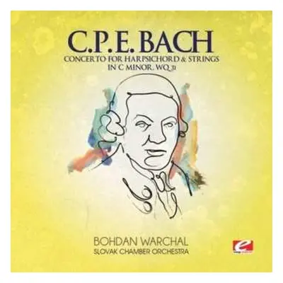 CD Bach,c.p.e.: Concerto For Harpsichord & Strings C Min