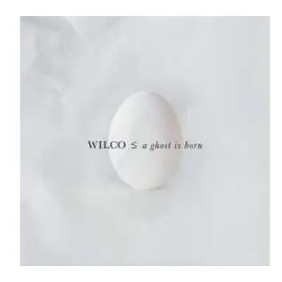 2CD Wilco: A Ghost Is Born (20th Anniversary) (expanded Edition)