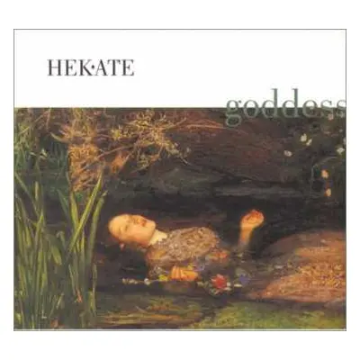 2CD Hekate: Goddess