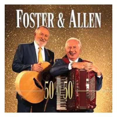 3CD Foster & Allen: 50 At 50