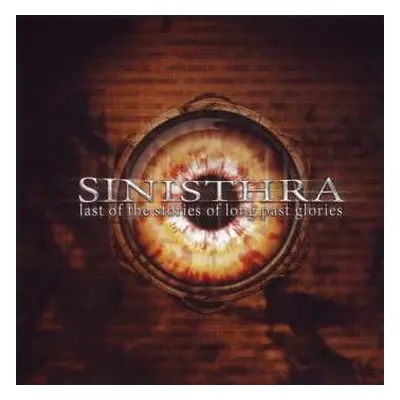 CD Sinisthra: Last Of The Stories Of Long Past Glories