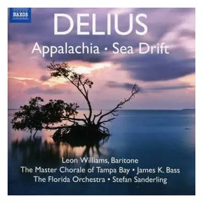 CD Frederick Delius: Appalachia - Sea Drift