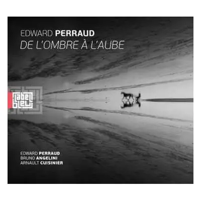 LP Edward Perraud: De Lombre A Laube