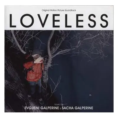 CD Evgueni Galperine: Loveless (Original Motion Picture Soundtrack)