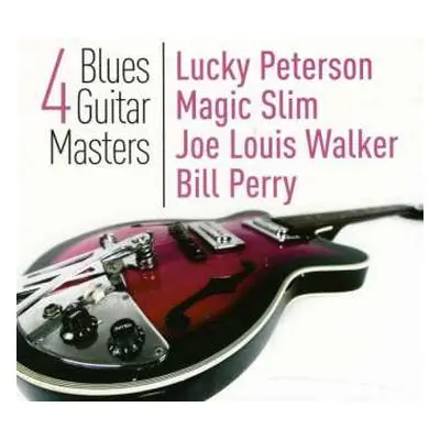 CD Joe Louis Walker: 4 Blues Guitar Masters