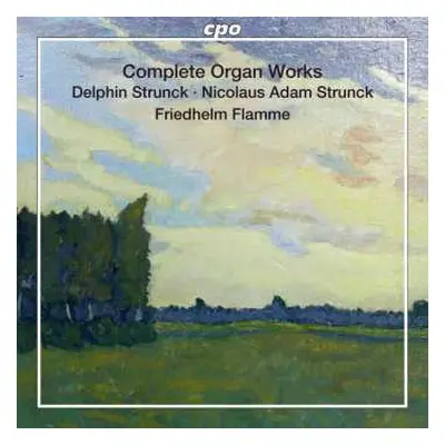 2SACD Delphin Strungk: Complete Organ Works