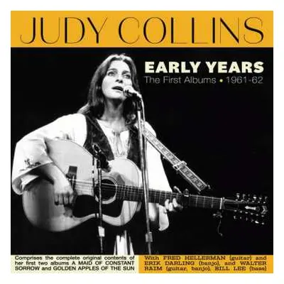 CD Judy Collins: Early Years: The First Albums 1961-62