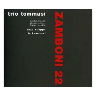 CD Amedeo Tommasi Trio: Zamboni 22