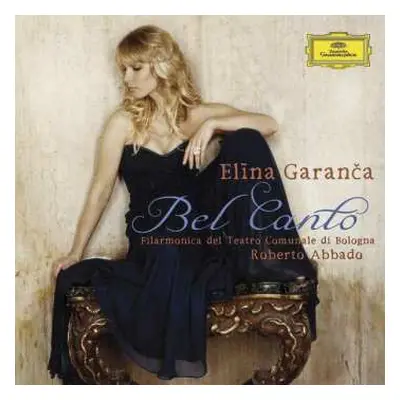 CD Elīna Garanča: Bel Canto