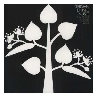 LP Various: New German Ethnic Music-Immigrant's Songs From Germany Electronically Reworked LTD