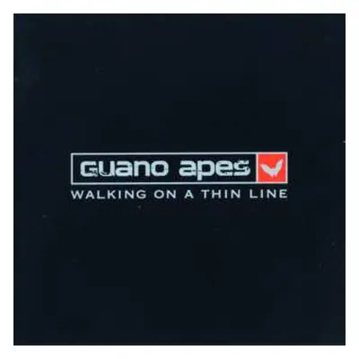 LP Guano Apes: Walking On A Thin Line