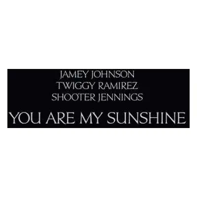 LP Shooter Jennings: You Are My Sunshine CLR