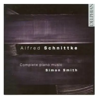 2CD Alfred Schnittke: Complete Piano Music