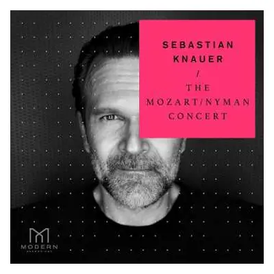 CD Sebastian Knauer: The Mozart/Nyman Concert