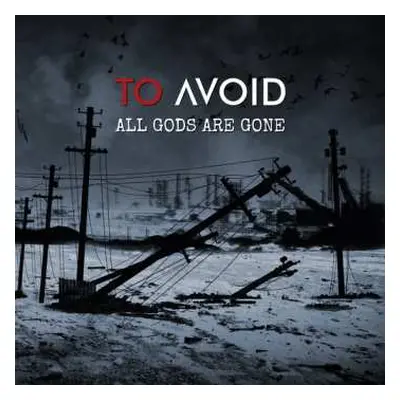 2CD To Avoid: All Gods Are Gone