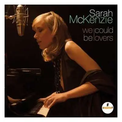 CD Sarah McKenzie: We Could Be Lovers