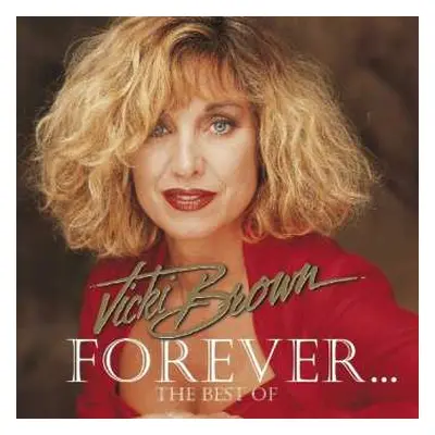 CD Vicki Brown: Forever... - The Best Of