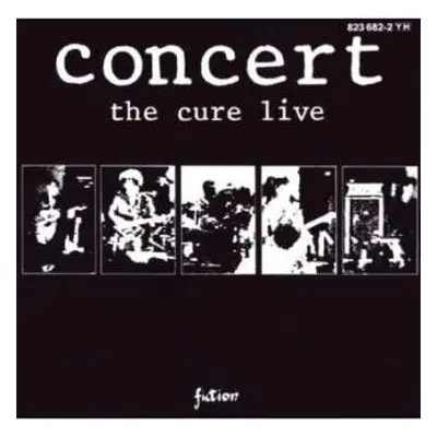 CD The Cure: Concert - The Cure Live